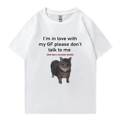 I Love My Girlfriend Funny Cat Crew Neck TShirt Summer Casual Unisex Plus Size Top Neutral Loose Tee WOMEN And Unisex TShirt