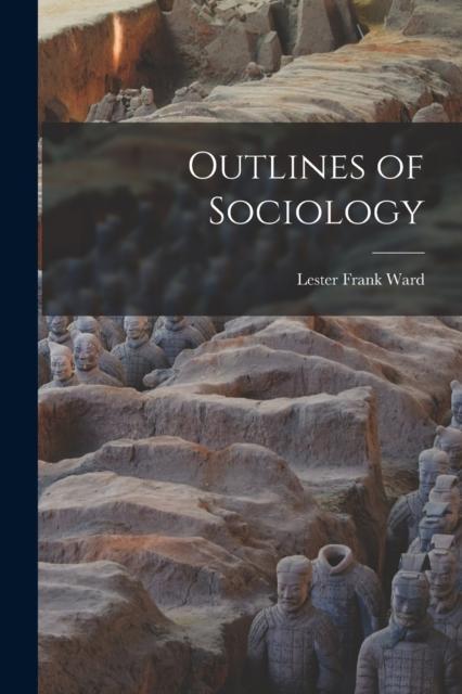 The Outlines of Sociology Book