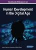 The Handbook of Research On Human Development In the Digital Age Book