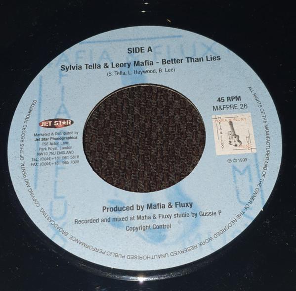 

7inch Record SYLVIA TELLA & LEROY MAFIA HEYWOO - Better Than Lies MFPRE26 Mafia And Fluxy 1999 UK Reggae, Ska & Dub Used