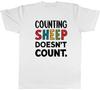 Funny Mathematics Unisexs TShirt Counting Sheep Doesnt Count Tee Gift