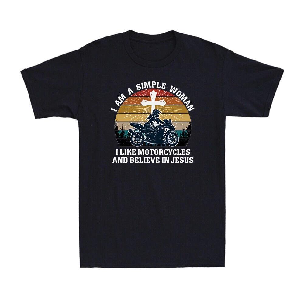 I Am A Simple Woman I Like Motorcycles And Believe In Jesus Vintage T-Shirt Tee XS