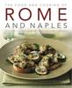 The Food and Cooking of Rome and Naples Book