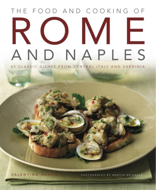 The Food and Cooking of Rome and Naples Book