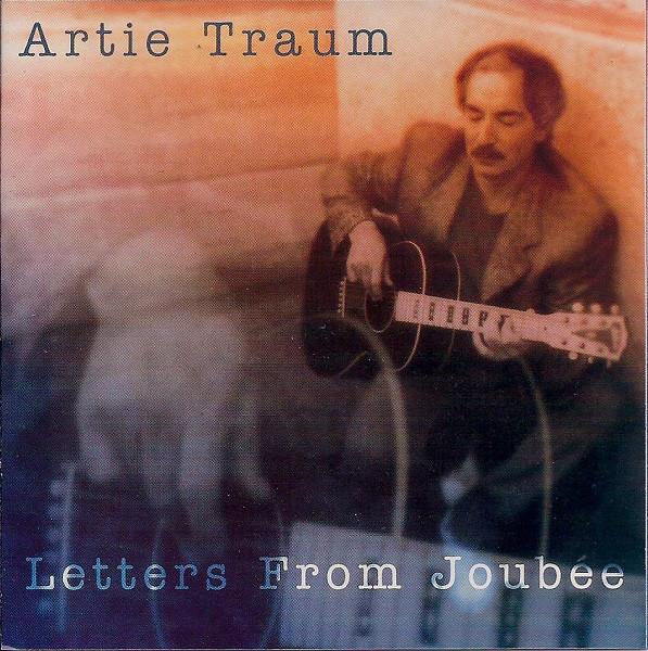 

CD ARTIE TRAUM - Letters From Joube 5008 Shanachie 1993 US Jazz Used