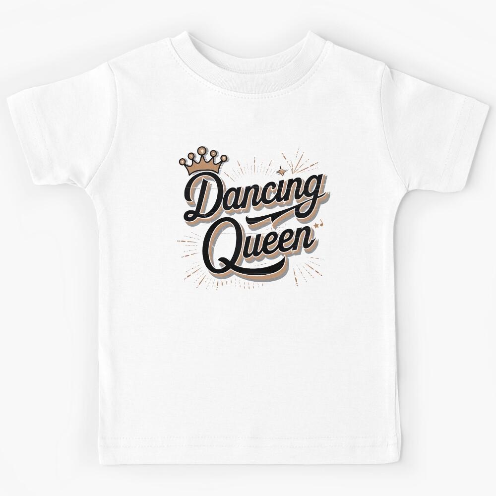 Dancing Queen Lyrics, Dancing Queen, Lyrics Kids T-Shirt 100
