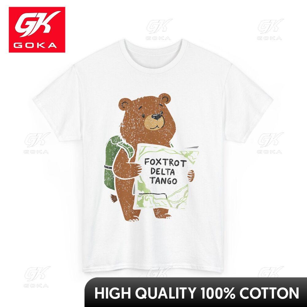 Foxtrots Deltas Tangos Funny Bear Foxtrots Deltas Trendy Round Collar Graphic T Shirt Casual Streetwear S
