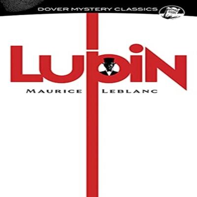 Lupin by Maurice LeBlanc Paperback Book 9780486849256