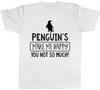 Penguin Make me Happy You Not So Much Mens Womens Ladies Unisex TShirt