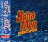 CD BAHA MEN  Doong Spank PHCR1600 Mercury 1998 Japan Dance  Electronica Used