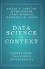 The Data Science In Context : Foundations, Challenges, Opportunities Book