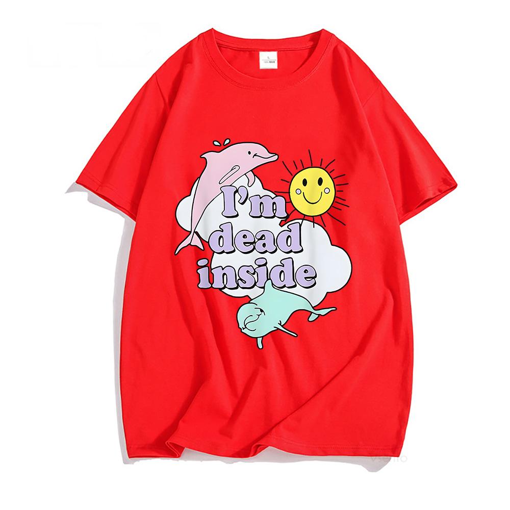Ich bin innerlich tot Delfin T-Shirts 100% Baumwolle Trendige Shirts Paare Lockere T-Shirts Männer/Frauen Kurzarm T-Shirt Niedliches Tier T-Shirt