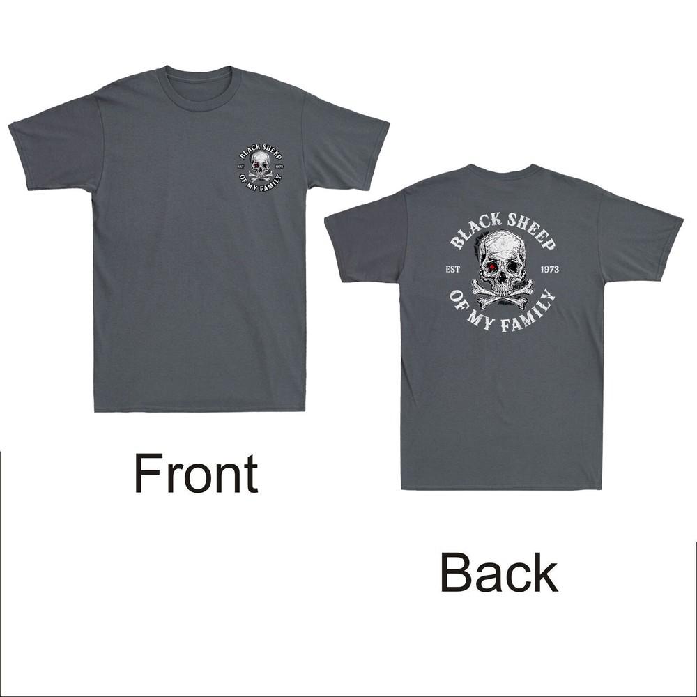 Skelett 1973 Schwarzes Schaf meiner Familie Lustig Gen X Vorder- und Rückseite Druck Mes T-Shirt
