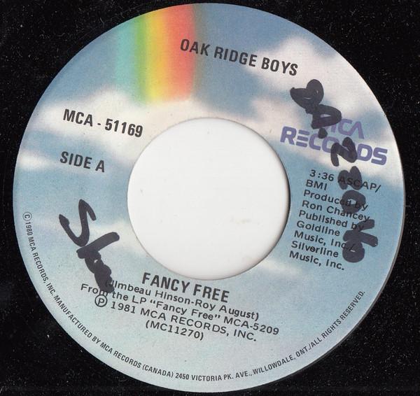 

7inch Record OAK RIDGE BOYS Fancy Free How Long Has It Been MCA51169 MCA Records 1981 Canada CountryFolk Used