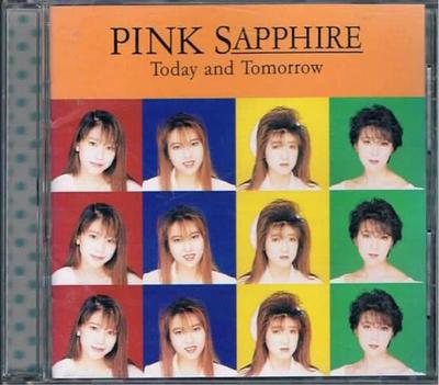 CD PINK SAPPHIRE  Today and Tomorrow HBCL8011 Humming Bird 2021 Japan Japanese PopRock Used