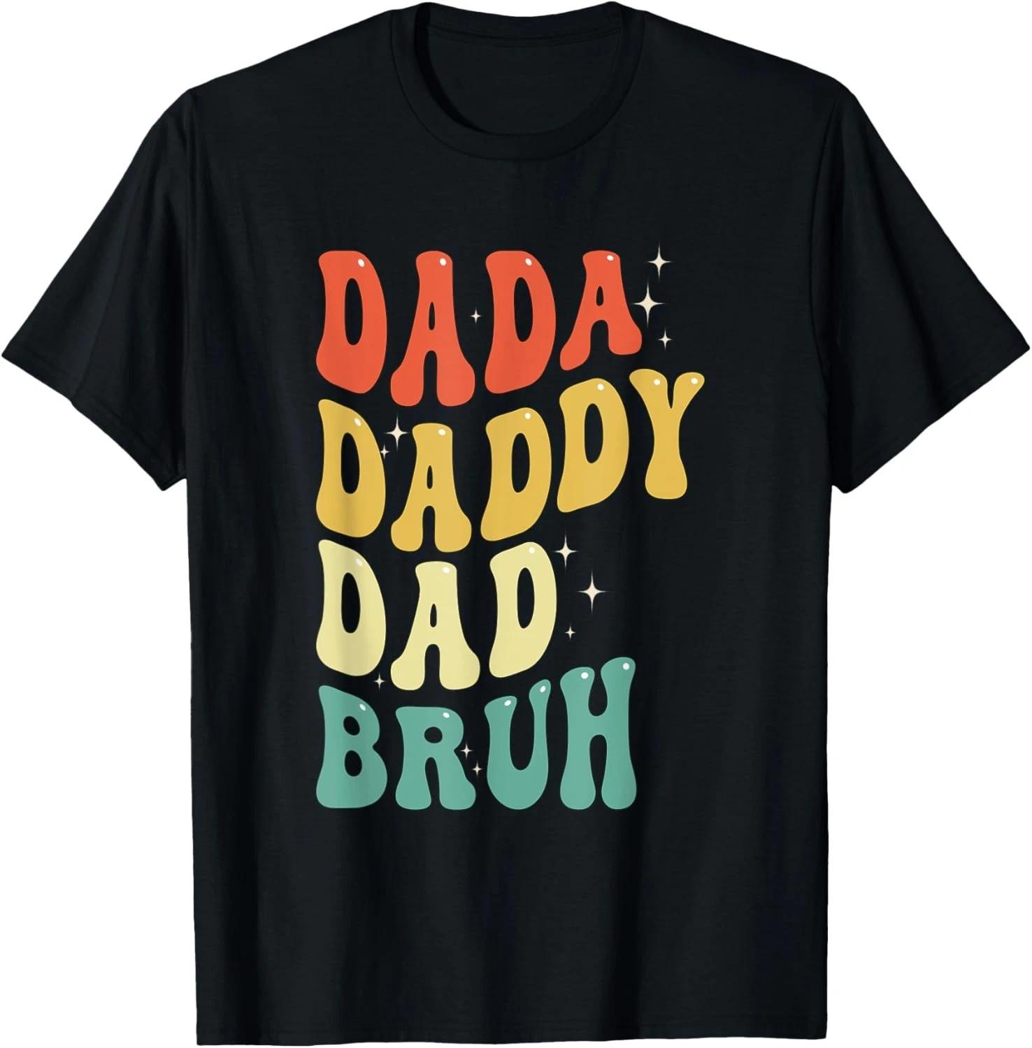Retro Groovy Dada Daddy Dad Bruh Funny Fathers Day 2024 T-Shirt S