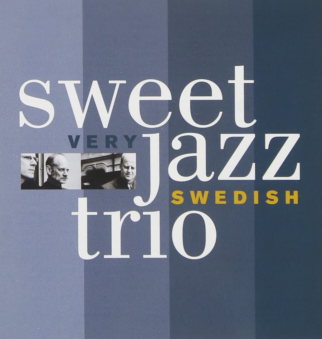 

CD SWEET JAZZ TRIO Very Swedish SOLJ0001 Arietta Discs 2001 Japan ObiJazz Used
