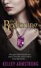 The Reckoning by Kelley Armstrong Paperback Book 9781841497129