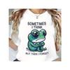 Sometimes I Think Cute Frog Pattern Printed T-Shirt, Summer Round Neck Comfortable Short Sleeved Women'S T-Shirt,