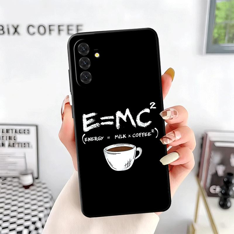 Black Coffee Fashion Style Soft Phone Case for Samsung A17 A37 A57 A16 A26 A36 A56 A15 A25 A35 A55 A14 A24 A34 A54 A13 A23 A33 A