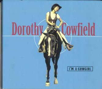 

CD DOROTHY COWFIELD - Im A Cowgirl NONE STREET MEETING Japan Pop Used