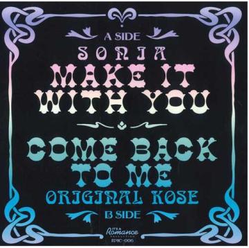 

7inch Record SONIA Make It With You Come Back To Me RMC006 Its A Romance 2025 Japan Reggae Ska Dub