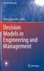 The Decision Models In Engineering and Management Book