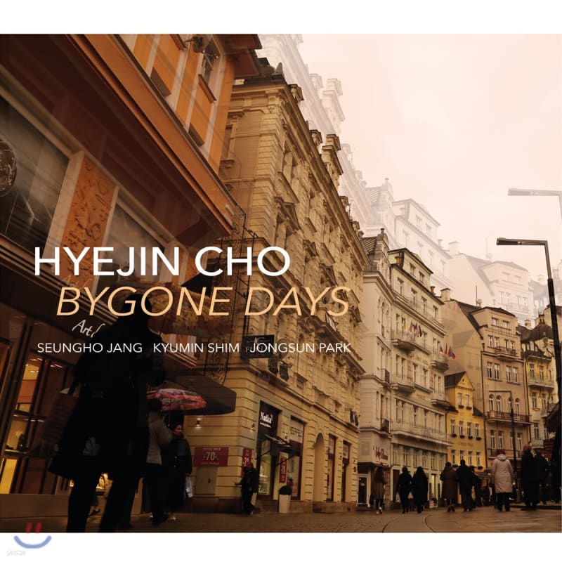 

Hyejin Cho 1st Album - Bygone Days