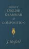 The Manual Of English Grammar And Composition Book