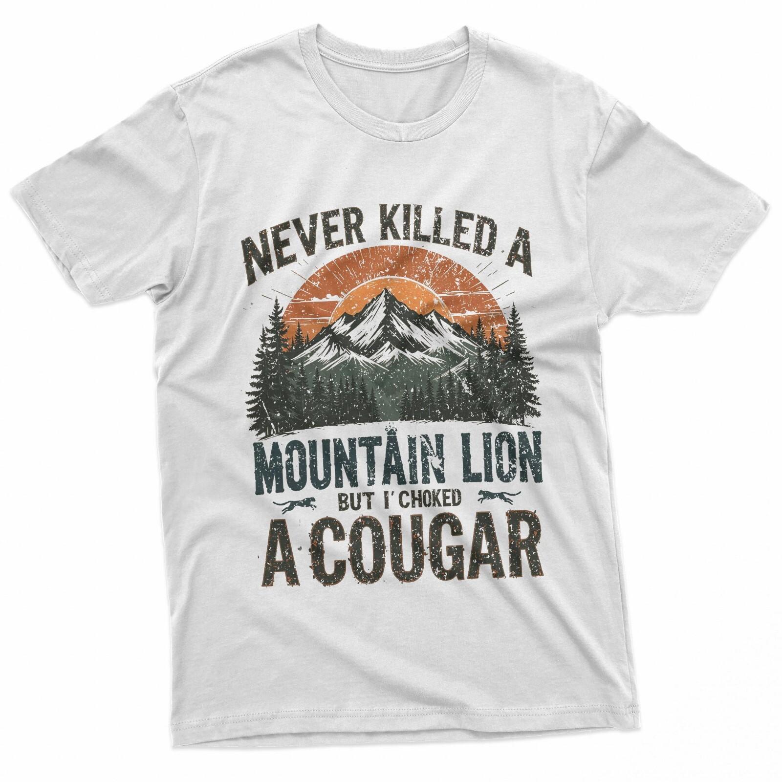 

Never Killed A Mountain Lion But I ve Choked A Cougar quotes T-Shirt S разноцветный