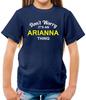 Don't Worry It's an ARIANNA Thing! - Kids T-Shirt - Surname Custom Name Family