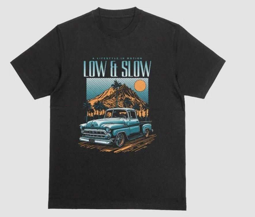 Low And Slow, Classic Truck, Hotrod, Ford, Chevy, Street Rod, Car Show Shirt, Tr Unisex T-Shirt XL