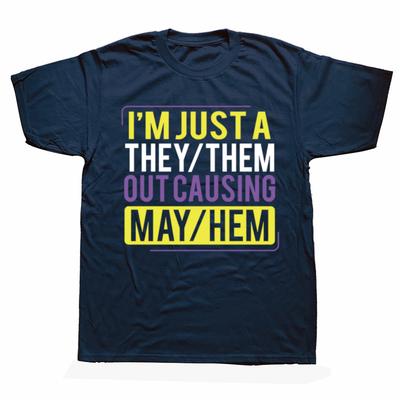They Them Out Causing Mayhem Funny Non Binary Graphic Tshirts Men Fashion Casual 100 Cotton Loose Oversized T Shirt Summer
