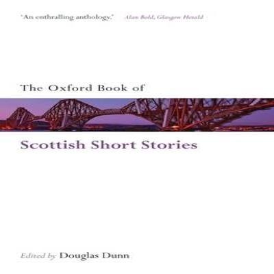 The Oxford Book of Scottish Short Stories Paperback Book 9780199556540