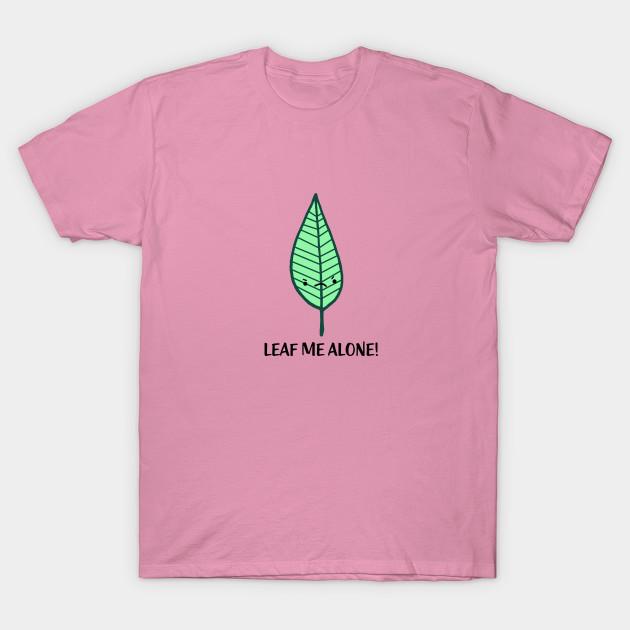 T Shirt Women Leaf Me Alone Harajuku Print Kawaii Tshirt Summer Short Sleeve Female T-Shirt Top Tee
