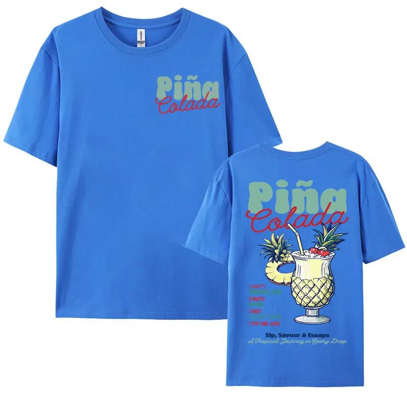 Lustiges Cocktail-Themen-Geschenk T-Shirt Herren Damen PINA COLADA Druck T-Shirt Männlich Sommer Mode Ästhetisches Gemütliches T-Shirt Streetwear
