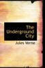 Libro The Underground City