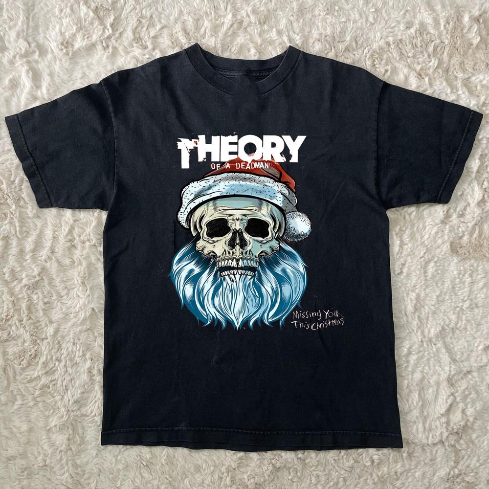 

NEW THEORY OF A DEADMAN Missing You This Christmas Black All Size Shirt AR286 Unisex T-Shirt XXXXL