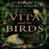 Vita and the Birds by Polly Crosby Paperback Book 9780008550684