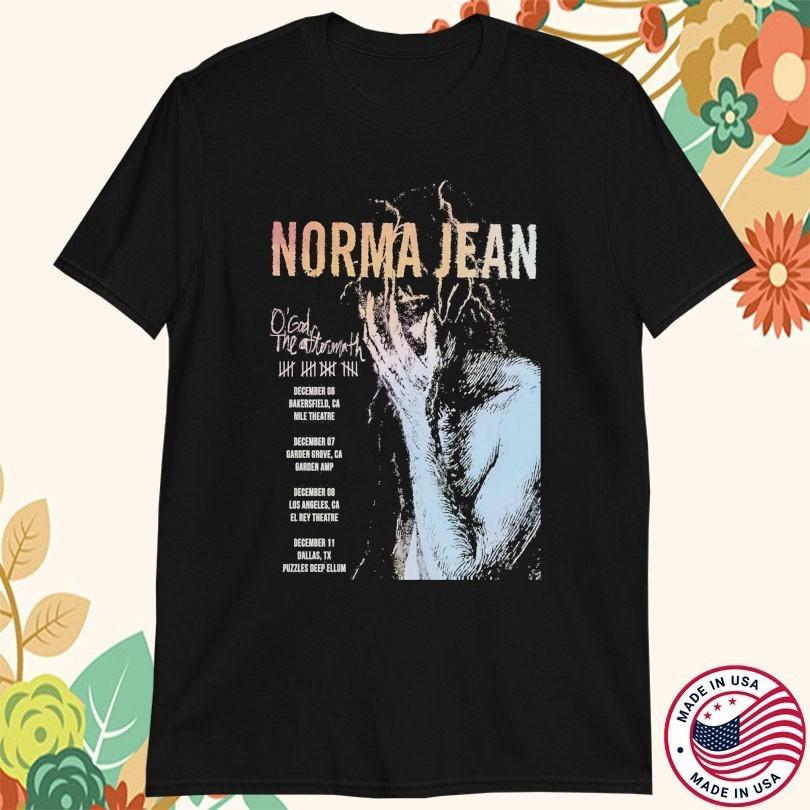 Norma Jean O#039; God The Aftermath December Tshirt Size S to 5XL NZL338 FREE SHIPP Unisex T-Shirt XL