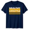 Healthy Lifestyle TShirt Wellness Health Birthday Gift For Him And Her