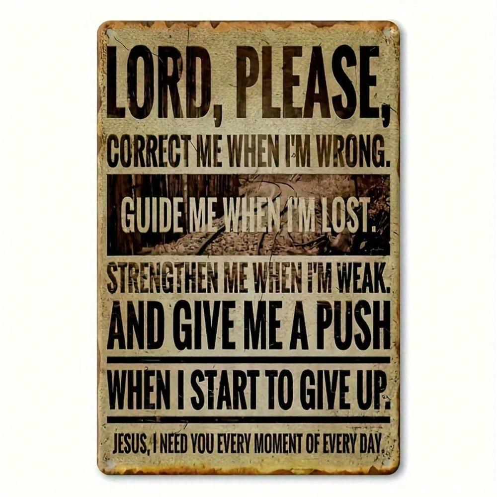 Vintage Lord Please Metal Sign 12x8 Inch Rust Proof Religious Wall Plaque Home Garage Decor Inspirational Gifts
