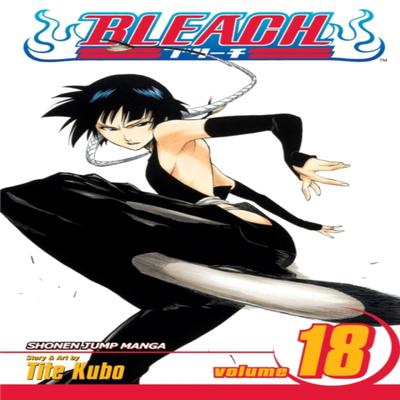 Bleach Vol. 18 by Tite Kubo Paperback Book 9781421510422