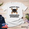 World's Best Chihuahua Grandma Dog Granddog Unisex T-shirt
