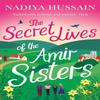 The Secret Lives of the Amir Sisters by Nadiya Hussain Paperback Book 9780008192266