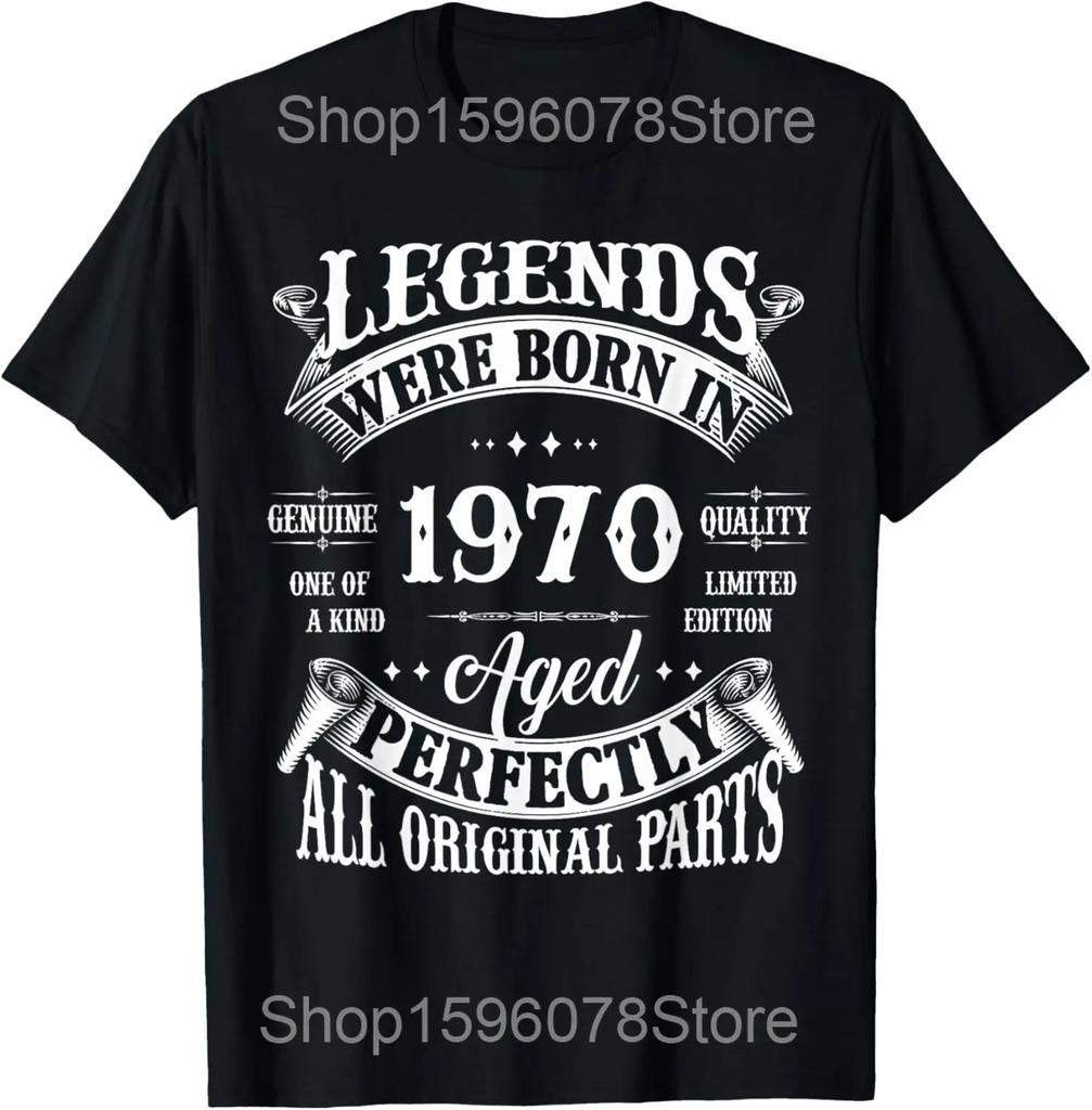 55th Birthday Vintage Legends Born In 1970 55 Years Old T Shirt Men Streetwear Tee Shirt Short Sleeve Unisex Loose Clothing