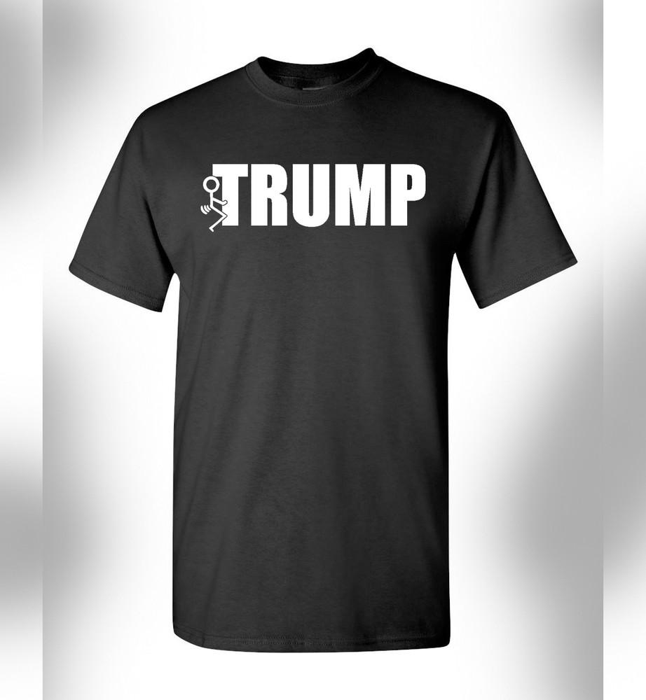 

F_CK Trump TShirt Resist Anti Donald Trump Protest United States Political Rally 4XL