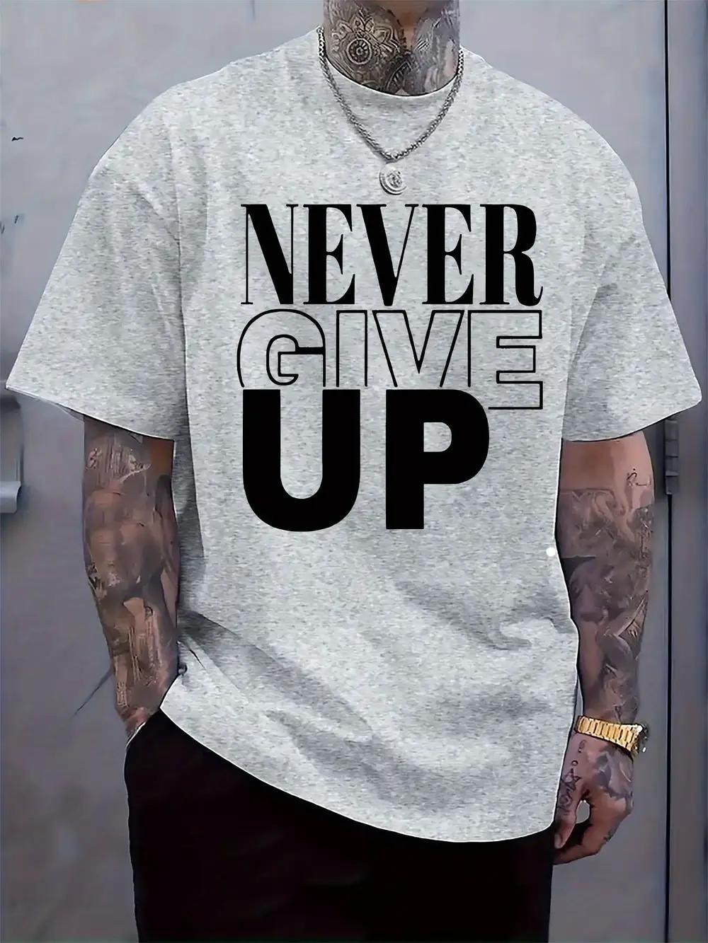 Never Give Up  Graphic T-shirt - Casual Crew Neck S
