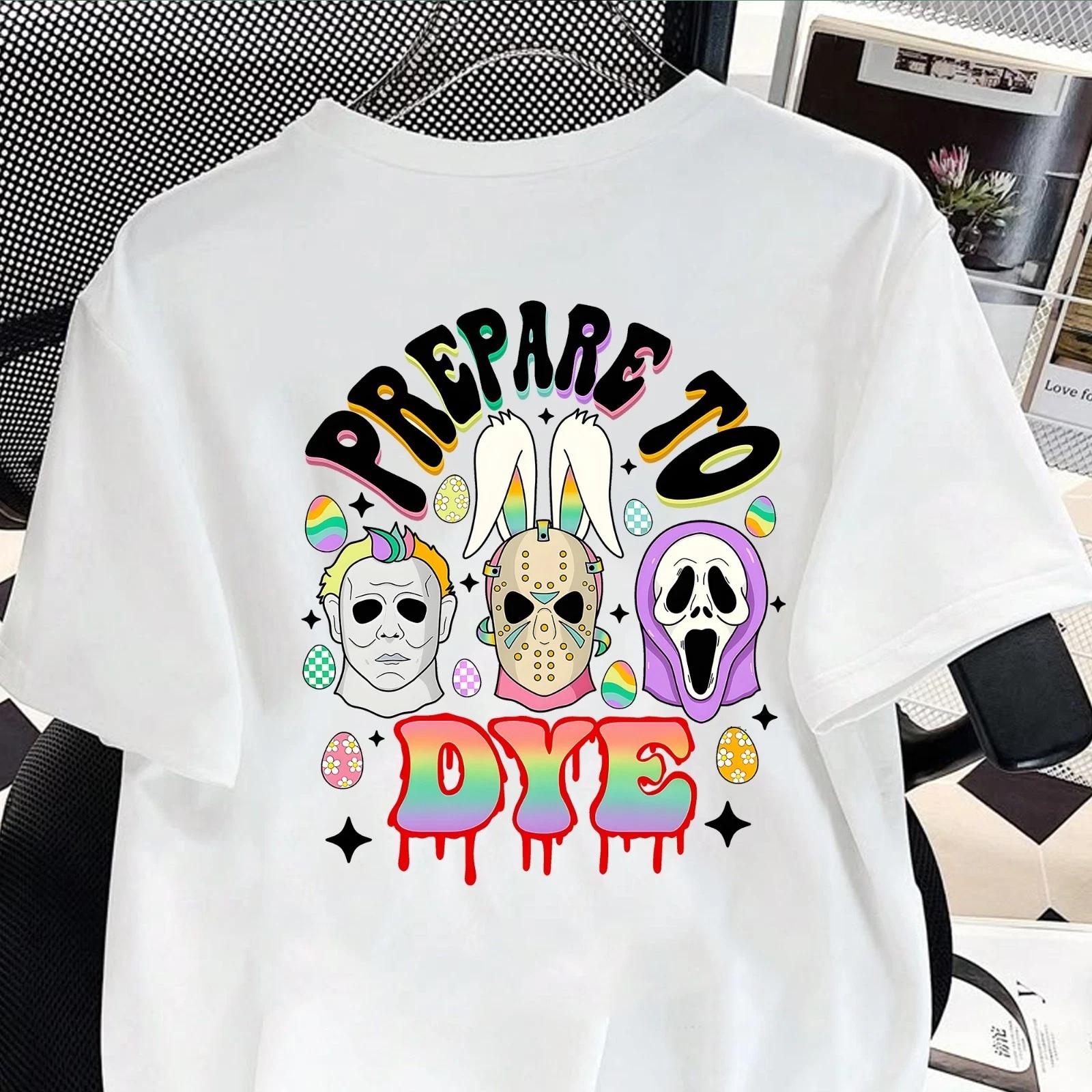 Funny Horror Movie Characters Easter Bunny Costume Shirt, Prepare to Dye Tee XL