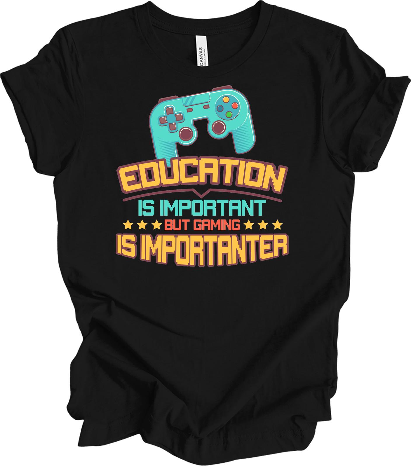 Back to School Gamer Shirt Education is Important But Gaming is Importanter Tee XXL